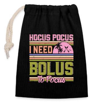 Hokus Pokus I Need Bolus To Focus - Diabetes - Verschließbarer Geschenkbeutel aus Baumwolle (14x20cm) - Schwarz - Vorne
