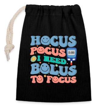 Hokus Pokus I Need Bolus To Focus - Diabetes - Verschließbarer Geschenkbeutel aus Baumwolle (14x20cm) - Schwarz - Vorne