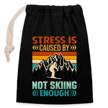 Ski Fahren Stress Is Caused By Not Skiing Enough - Closable cotton gift bag (14x20cm) - black - Front