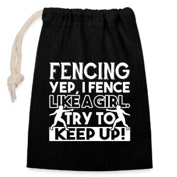 Fencing Fencing I Fence Like A Girl - Closable cotton gift bag (14x20cm) - black - Front