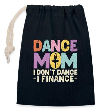 Dance Mom I Don’t Dance I Finance Funny Dancing - Sac cadeau en coton avec cordon (14 x 20 cm) - bleu marine - Devant