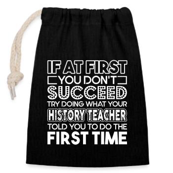 History Teacher Proud History Teacher - Closable cotton gift bag (14x20cm) - black - Front