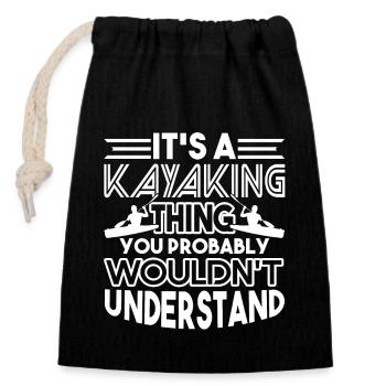 It's A Kayaking Thing - Closable cotton gift bag (14x20cm) - black - Front