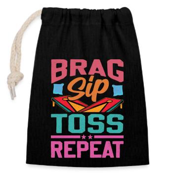 Brag Sip Toss Repeat - Cornhole Spruch - Verschließbarer Geschenkbeutel aus Baumwolle (14x20cm) - Schwarz - Vorne