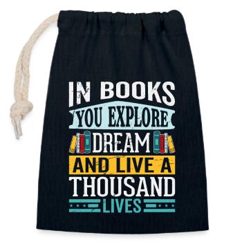 In Books You Explore Bücherwurm Spruch Bekleidung - Verschließbarer Geschenkbeutel aus Baumwolle (14x20cm) - Navy - Vorne