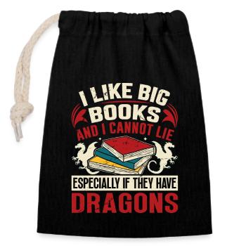 Drachen Buch Spruch - I Like Big Books - Verschließbarer Geschenkbeutel aus Baumwolle (14x20cm) - Schwarz - Vorne