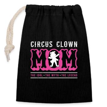 Circus Clown Mom The Idol The Myth Carnival Lover - Closable cotton gift bag (14x20cm) - black - Front