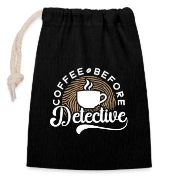 Detective Coffee Before Police Coffee Lover - Closable cotton gift bag (14x20cm) - black - Front