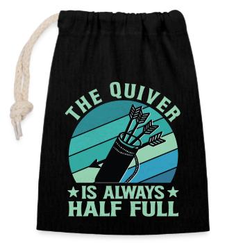 Funny Archery Saying - Quiver is full - Closable cotton gift bag (14x20cm) - black - Front