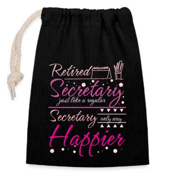 Retired happy School secretary - Closable cotton gift bag (14x20cm) - black - Front