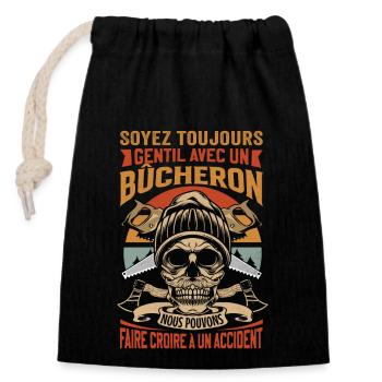 Be Nice To A Woodcutter - Lumberjack Saying - Closable cotton gift bag (14x20cm) - black - Front