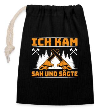 Ich Kam, Sah Und Sägte- Holzfäller Baumfäller - Verschließbarer Geschenkbeutel aus Baumwolle (14x20cm) - Schwarz - Vorne