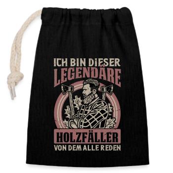 Ich Bin Dieser Legendäre Holzfäller Baumfäller - Verschließbarer Geschenkbeutel aus Baumwolle (14x20cm) - Schwarz - Vorne
