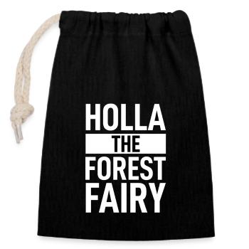 Denglish - Holla The Forest Fairy - Verschließbarer Geschenkbeutel aus Baumwolle (14x20cm) - Schwarz - Vorne