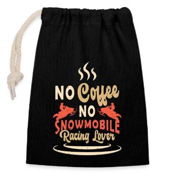Snowmobile Racing No Coffee Motosport Coffee Lover - Verschließbarer Geschenkbeutel aus Baumwolle (14x20cm) - Schwarz - Vorne