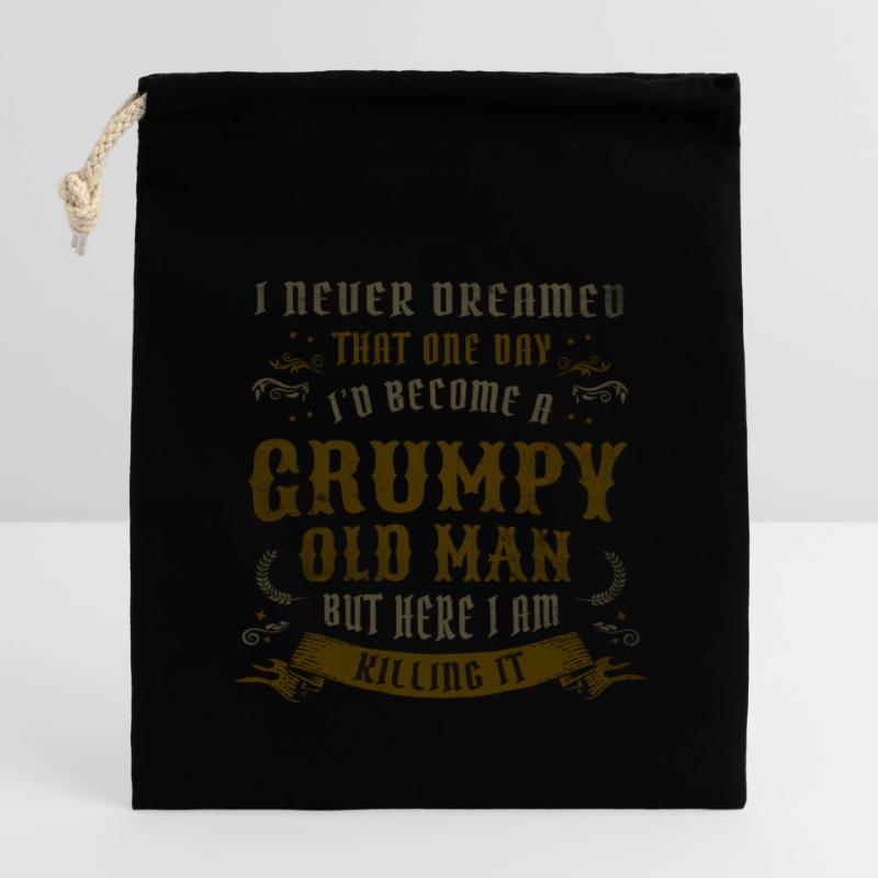I Never Dreamed That I'd Become A Grumpy Old Man Closable cotton gift bag (14x20cm)