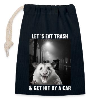 Permet de manger des ordures et de se faire frapper par un opossum de voiture - Sac cadeau en coton avec cordon (14 x 20 cm) - bleu marine - Devant