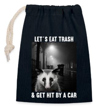 Permet de manger des ordures et de se faire frapper par un opossum de voiture - Sac cadeau en coton avec cordon (14 x 20 cm) - bleu marine - Devant