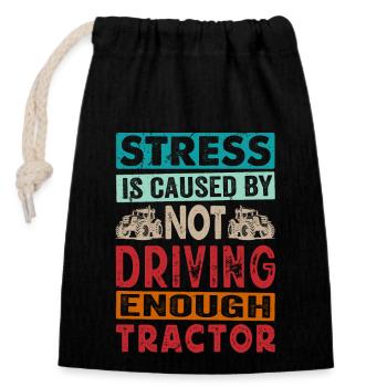 Retro Traktor Erntezeit - Stress Spruch Englisch - Verschließbarer Geschenkbeutel aus Baumwolle (14x20cm) - Schwarz - Vorne
