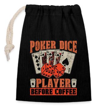 Joueur de dés de poker avant les dés de café amateur de café - Sac cadeau en coton avec cordon (14 x 20 cm) - noir - Devant