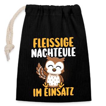 Fleißige Nachteule Nachtschicht - Verschließbarer Geschenkbeutel aus Baumwolle (14x20cm) - Schwarz - Vorne