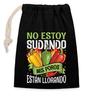 I Don't Sweat My Pores Cry - Chili Cook - Closable cotton gift bag (14x20cm) - black - Front