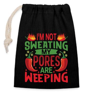 I Don't Sweat My Pores Cry - Chili Cook - Closable cotton gift bag (14x20cm) - black - Front
