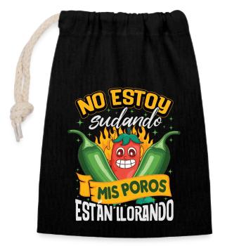 I Don't Sweat My Pores Cry - Chili Cook - Closable cotton gift bag (14x20cm) - black - Front