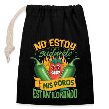 I Don't Sweat My Pores Cry - Chili Cook - Closable cotton gift bag (14x20cm) - black - Front