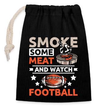 Tailgate smoke some meat and watch football - Closable cotton gift bag (14x20cm) - black - Front