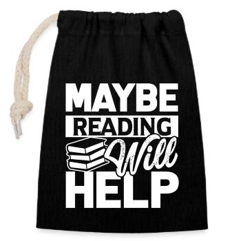 Reading Maybe Reading Will Help - Closable cotton gift bag (14x20cm) - black - Front