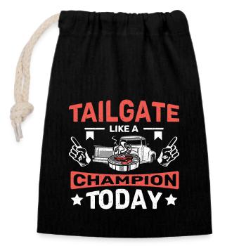 Tailgating like a champion today - Closable cotton gift bag (14x20cm) - black - Front