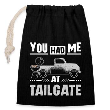 You had me at tailgate - Closable cotton gift bag (14x20cm) - black - Front