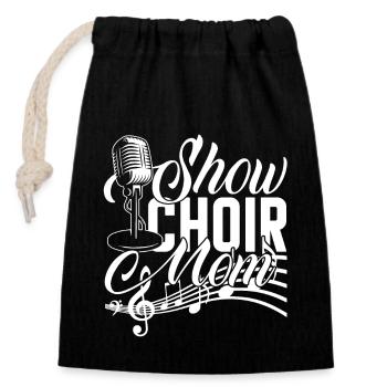 Show Choir Show Choir Mom - Closable cotton gift bag (14x20cm) - black - Front