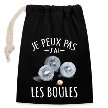 Je Peux pas j'ai les boules Boccia Boule Pétanque - Sac cadeau en coton avec cordon (14 x 20 cm) - noir - Devant