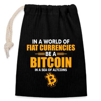 Seien Sie in einer Welt normaler Währungen ein Bitcoin - Verschließbarer Geschenkbeutel aus Baumwolle (14x20cm) - Schwarz - Vorne