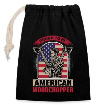 Proud American Woodchopper Woodcutter Apparel - Verschließbarer Geschenkbeutel aus Baumwolle (14x20cm) - Schwarz - Vorne