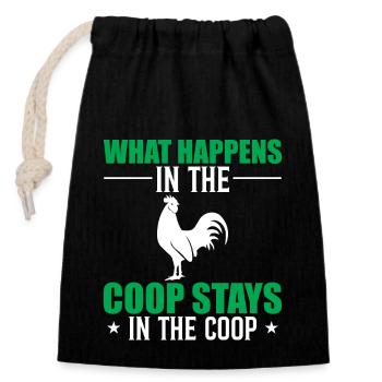 What Happens In The Coop Stays In The Coop - Closable cotton gift bag (14x20cm) - black - Front