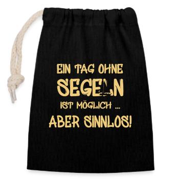 Segeln, Spruch für Segler, Sailing - Verschließbarer Geschenkbeutel aus Baumwolle (14x20cm) - Schwarz - Vorne
