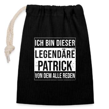 Ich bin dieser legendäre für Patrick - Verschließbarer Geschenkbeutel aus Baumwolle (14x20cm) - Schwarz - Vorne