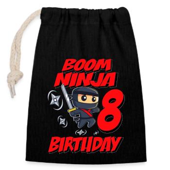 Boom Ninja 8 Birthday Years Old Bday Party Gift - Verschließbarer Geschenkbeutel aus Baumwolle (14x20cm) - Schwarz - Vorne