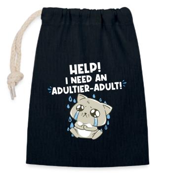 Help I need an adult adult - Closable cotton gift bag (14x20cm) - navy - Front