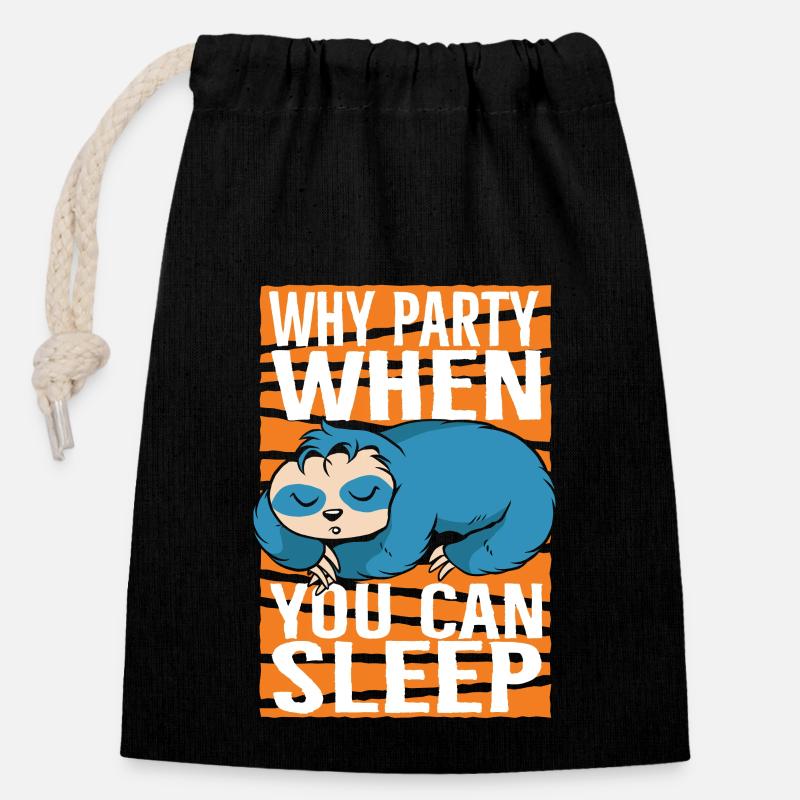 Why Party When You Can Sleep Sloth - Closable cotton gift bag (14x20cm) - black