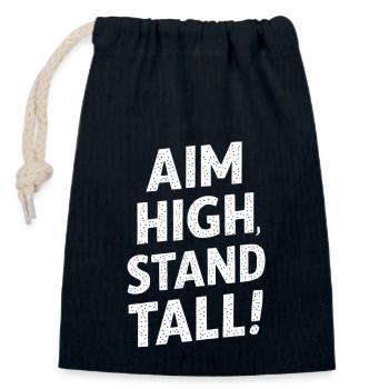 Aim High, Stand Great - Closable cotton gift bag (14x20cm) - navy - Front