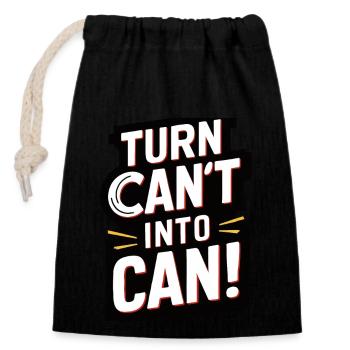 I can't turn into a can! - Closable cotton gift bag (14x20cm) - black - Front