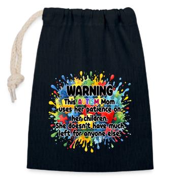 Autism Mom Warning - Supportive & Funny Autism - Closable cotton gift bag (14x20cm) - navy - Front