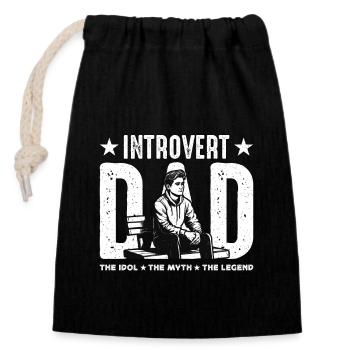 Introvert Dad The Idol The Myth The Legend Bookish - Closable cotton gift bag (14x20cm) - black - Front
