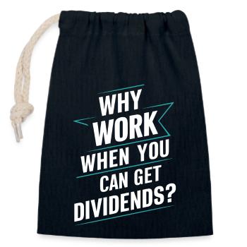 Funny Dividend Investor Financial Independence - Closable cotton gift bag (14x20cm) - navy - Front