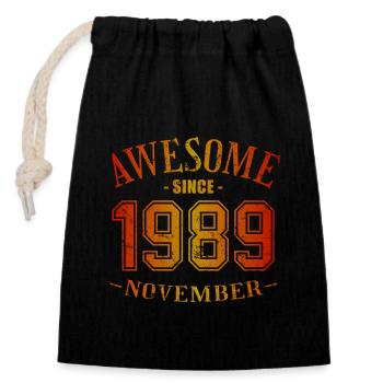 November 1989 - Birthday in November Awesome - Closable cotton gift bag (14x20cm) - black - Front