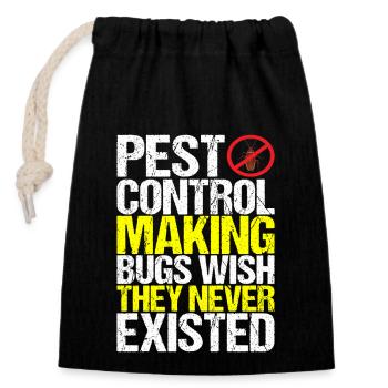 Pest Control Exterminators - Closable cotton gift bag (14x20cm) - black - Front